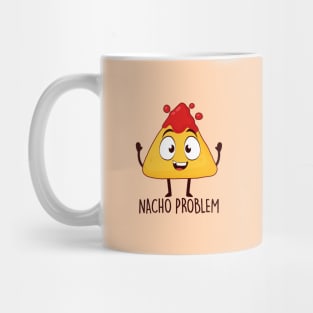 Nacho Problem Mug